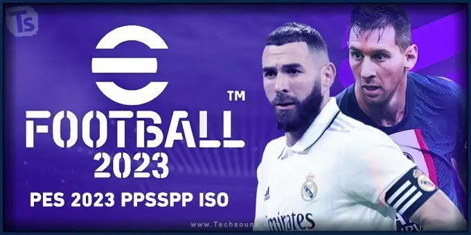 تحميل لعبة PES 2023 PPSSPP للاندرويد برابط مباشر من ميديا فاير
